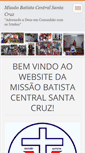 Mobile Screenshot of missaobatistacentralsantacruz.webnode.com.br