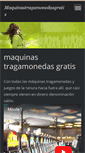 Mobile Screenshot of maquinastragamonedasgratis.webnode.com