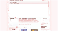 Desktop Screenshot of mysticflowers.webnode.cz
