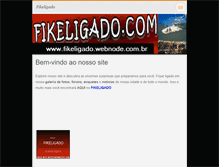 Tablet Screenshot of fikeligado.webnode.com.br
